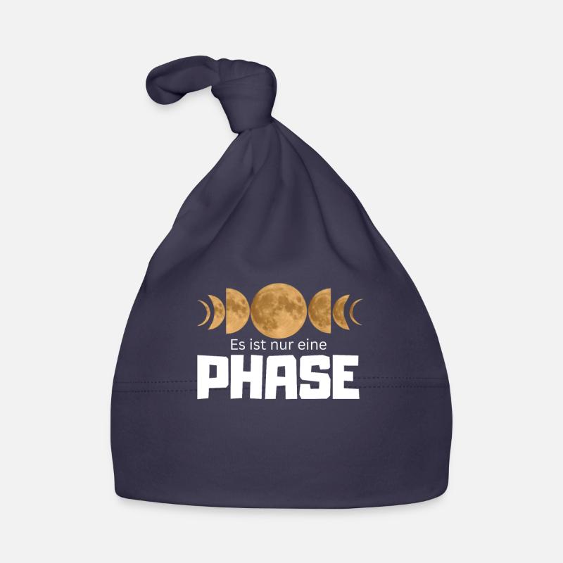 It's Just One Phase - Moon Phases Design Organic Baby Cap
