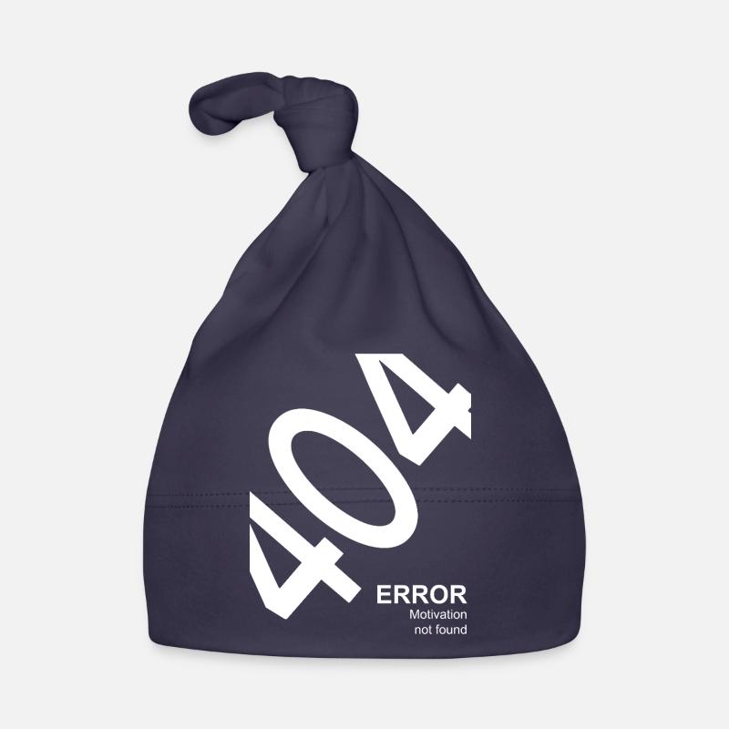 404 Error Motivation not found Nerd Humor Organic Baby Cap