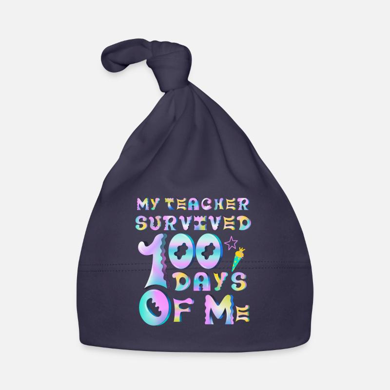 Mon professeur a survécu à 100 jours de moi drôle d’école Bonnet bio Bébé