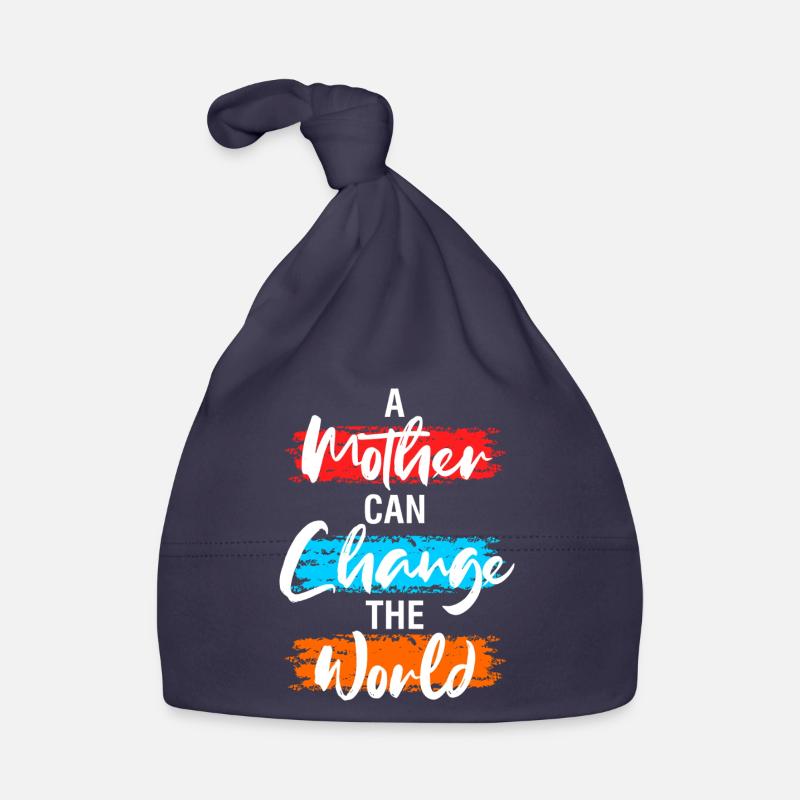 Une Mère peut changer le monde Bonnet bio Bébé