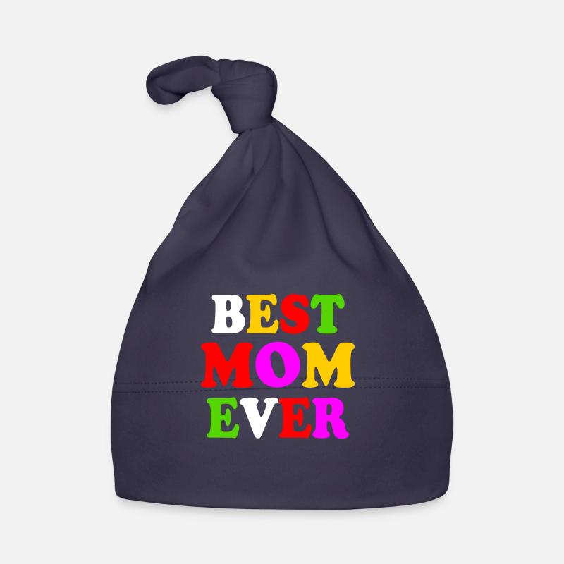 Best mom ever Bonnet bio Bébé