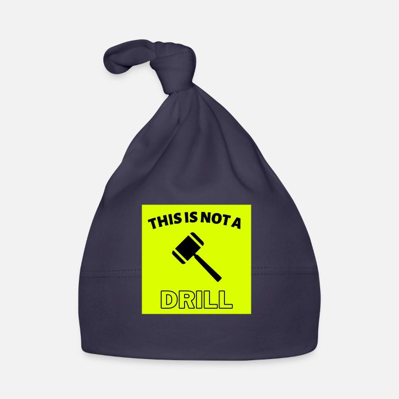 This is not a drill Organic Baby Cap