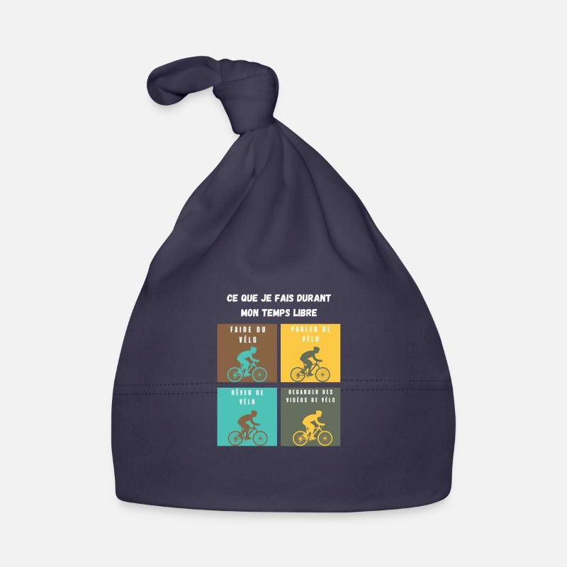 ce que je fais durant mon temps libre vélo - Bonnet bio Bébé - marine