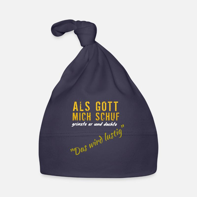 Als Gott mich schuf: Das wird lustig - Baby Bio-Mütze - Navy