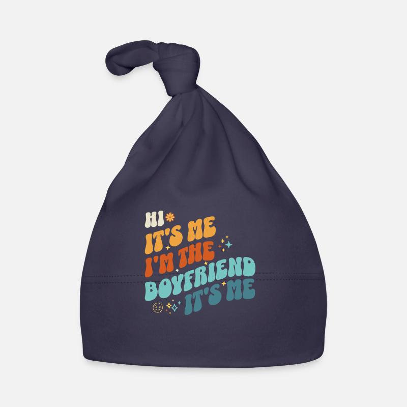 C’est moi Salut Je suis le petit ami C’est moi drôle papa - Bonnet bio Bébé - marine