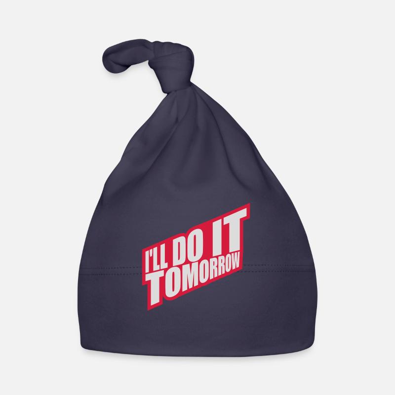 do it tomorrow Zitat Baby Bio-Mütze