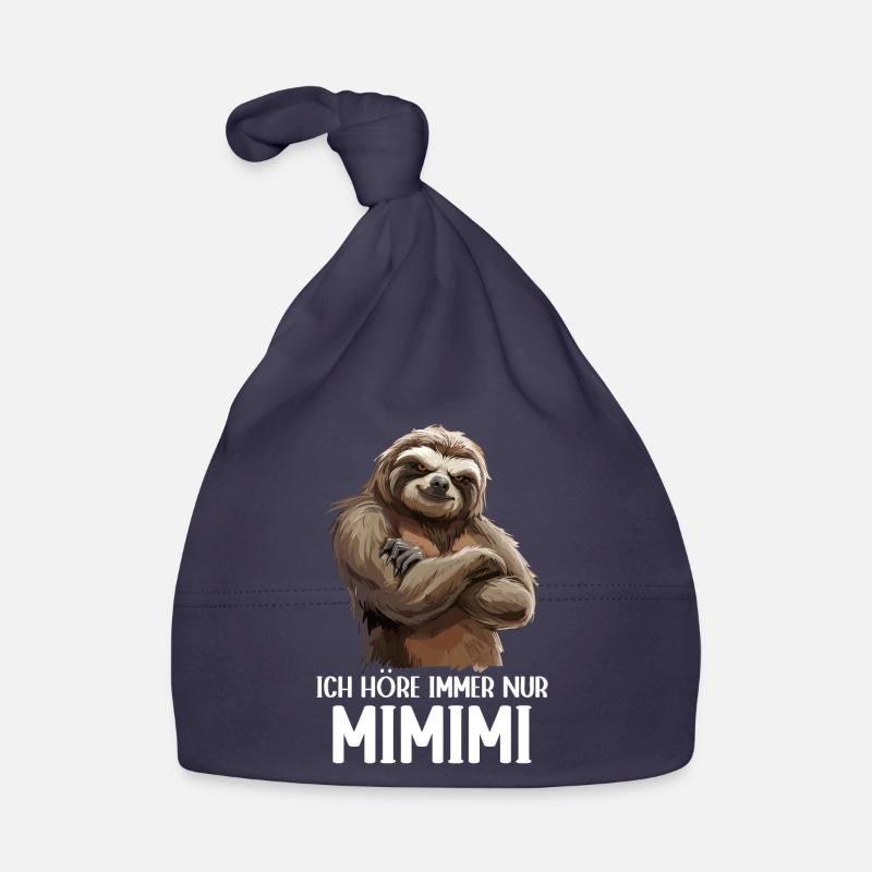 Sloth Sloth Wilderness I Always Hear Mimimi Organic Baby Cap