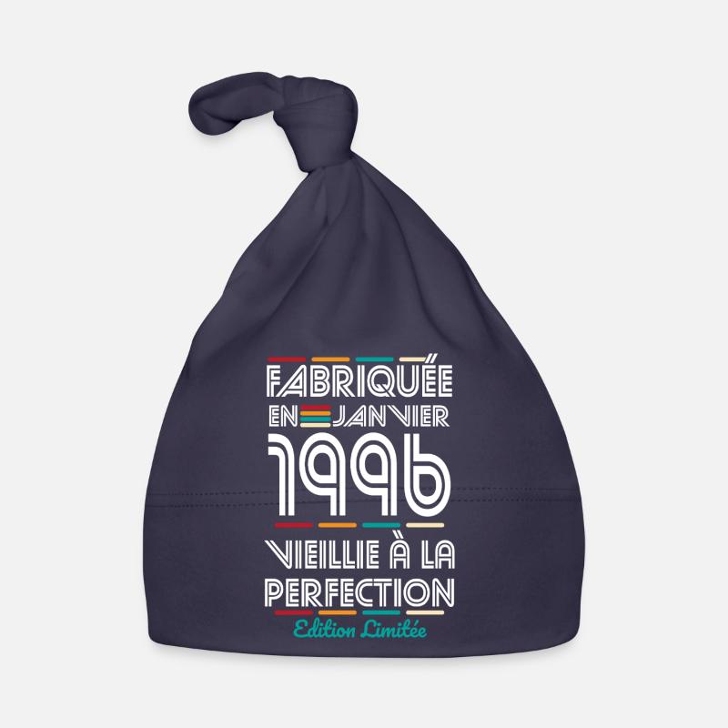 Anniversaire 30 ans - Fabriquée en Janvier 1996 Bonnet bio Bébé