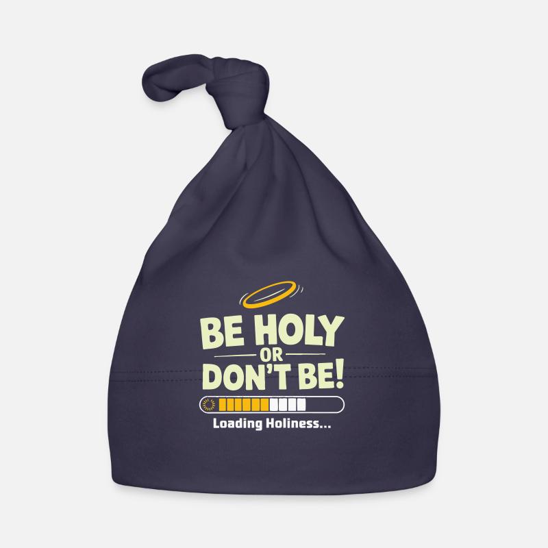 Holy or Don't Be – Loading Holiness Organic Baby Cap