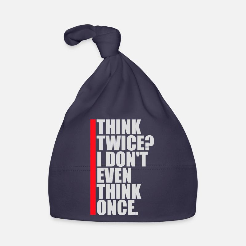 Réfléchissez deux fois ? Je ne pense même pas qu’une fois Lustig Spruch Bonnet bio Bébé