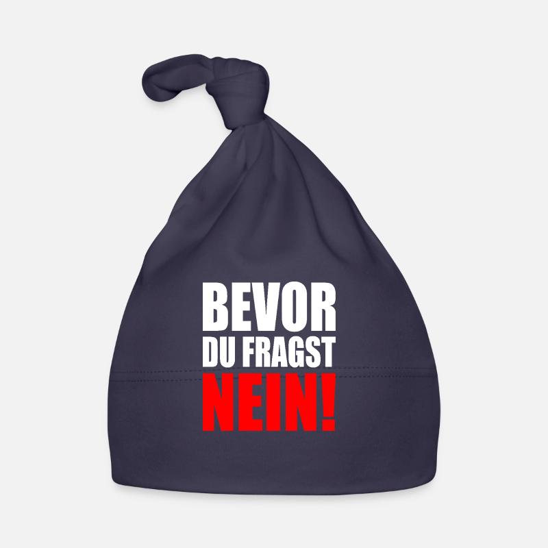 Bevor du fragst nein Baby Bio-Mütze