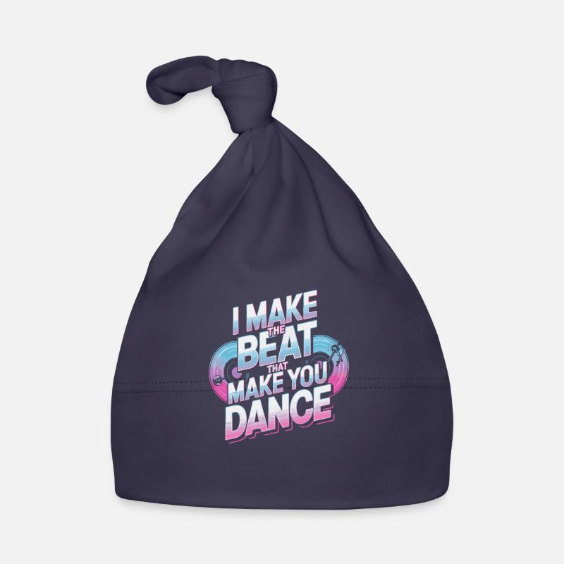 ICH MACHE DEN BEAT, DER DICH ZUM TANZEN BRINGT Baby Bio-Mütze