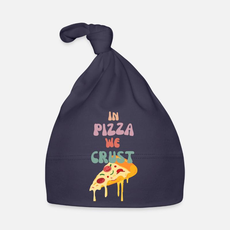 In Pizza We Crust Organic Baby Cap