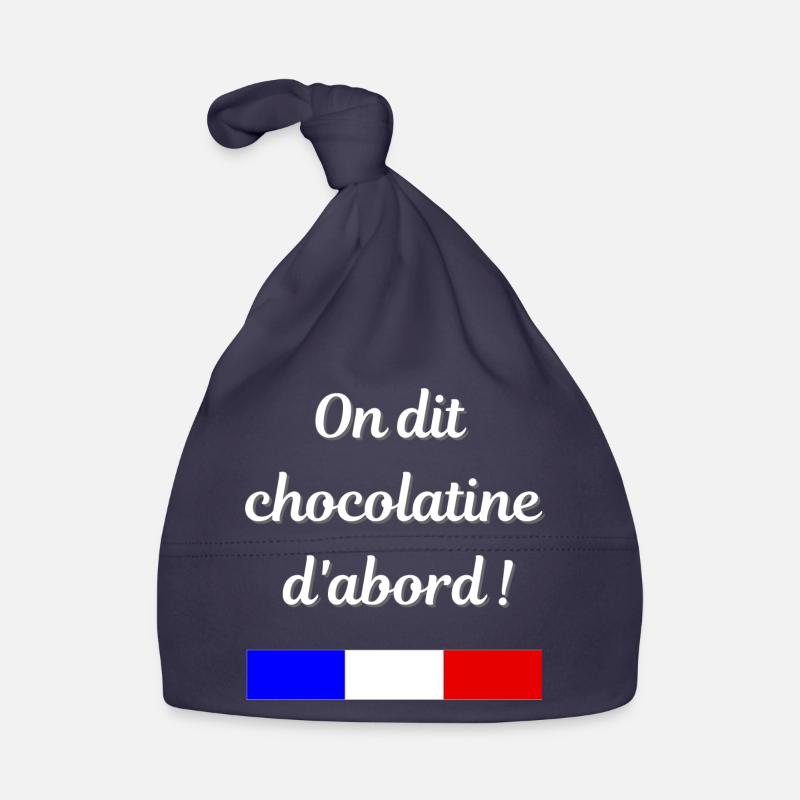 On dit chocolatine d'abord - Bonnet bio Bébé - marine