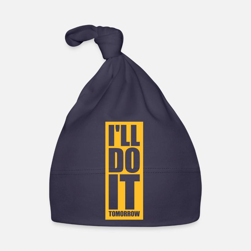 do it tomorrow quote Organic Baby Cap