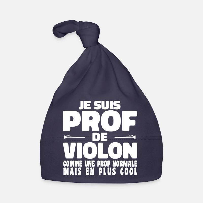 Je suis Prof de Violon Comme Une Prof Normale Mais - Bonnet bio Bébé - marine