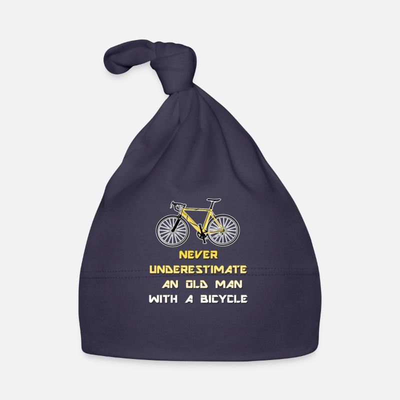 Cycling - Never underestimate an old man with a Organic Baby Cap