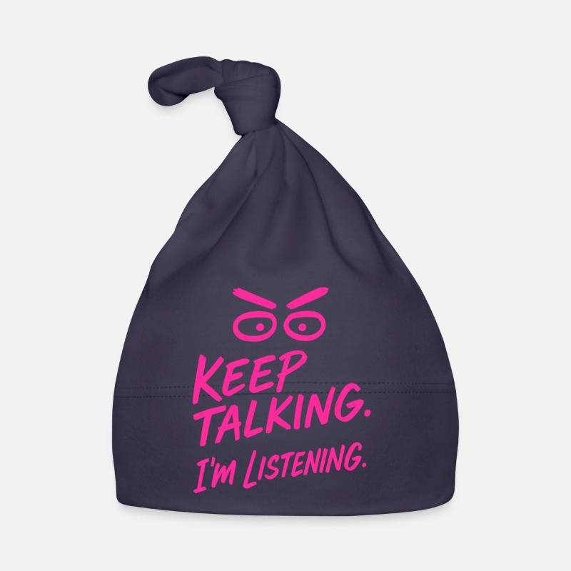 "Keep talking – Ironic statement shirt" Organic Baby Cap