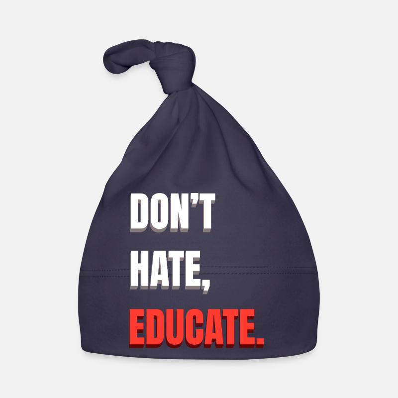 Don't Hate Educate Organic Baby Cap