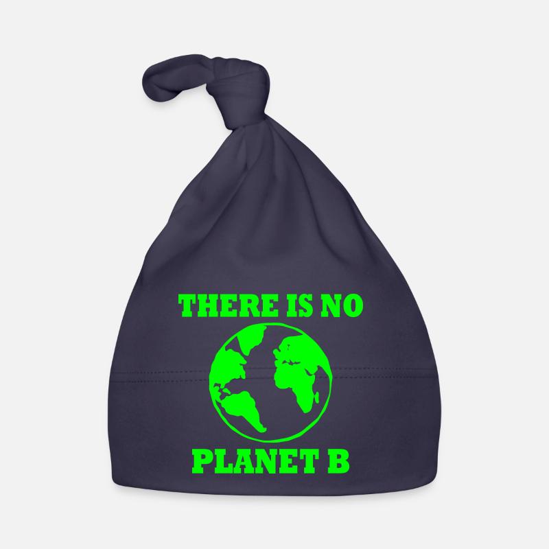 There is no planet B Bonnet bio Bébé