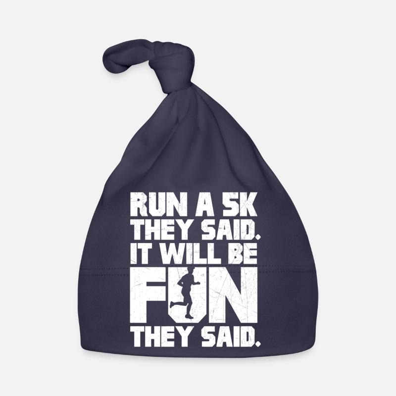 Run a 5k they said | It will be fun Organic Baby Cap