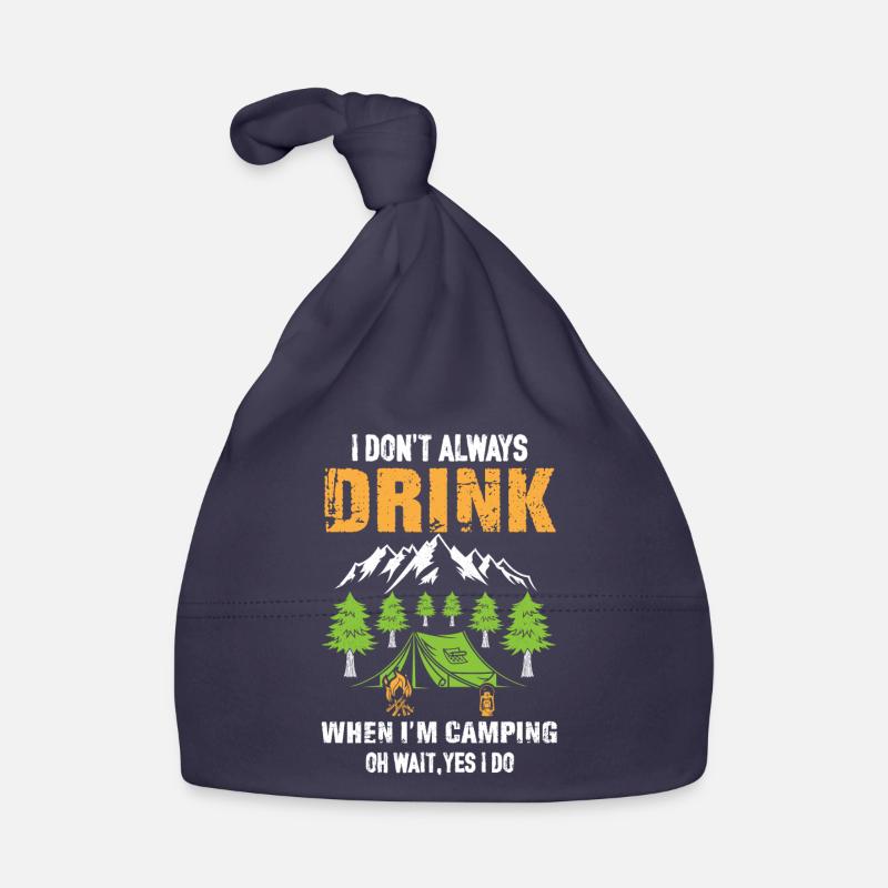 I DON´T ALWAY DRINK WHEN I´M CAMPING Baby Bio-Mütze