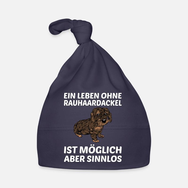 Ein Leben Ohne Rauhaardackel Dackel Hundespruch Baby Bio-Mütze
