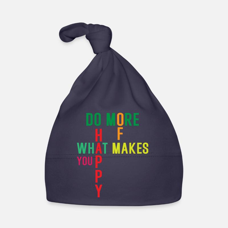 Faites plus de ce qui vous rend heureux Bonnet bio Bébé