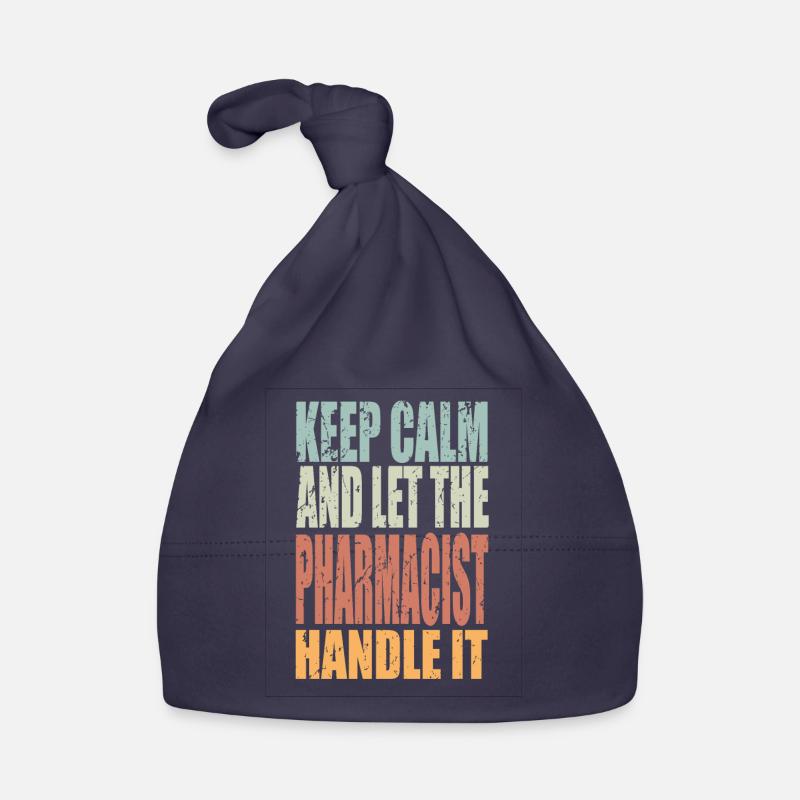 Keep Calm Pharmacist Saying Organic Baby Cap