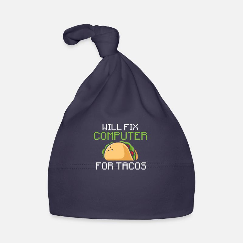 Will fix computer for tacos - information Organic Baby Cap