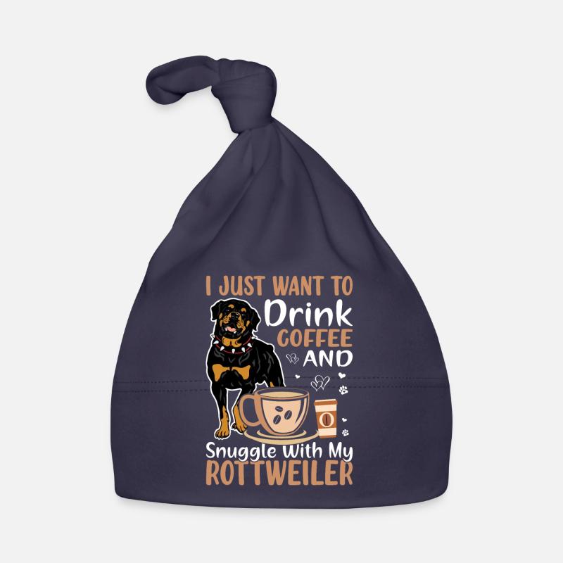 Drink Coffee And Cuddle With Rottweiler Organic Baby Cap