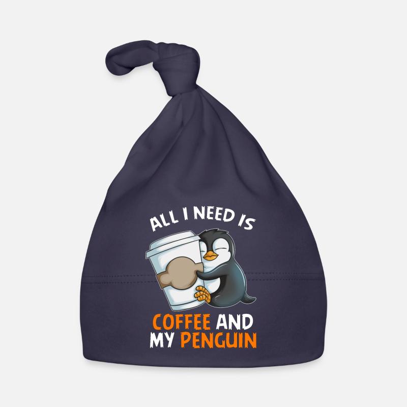 All i need is Coffe and my Pinguin Kaiserpinguin Baby Bio-Mütze