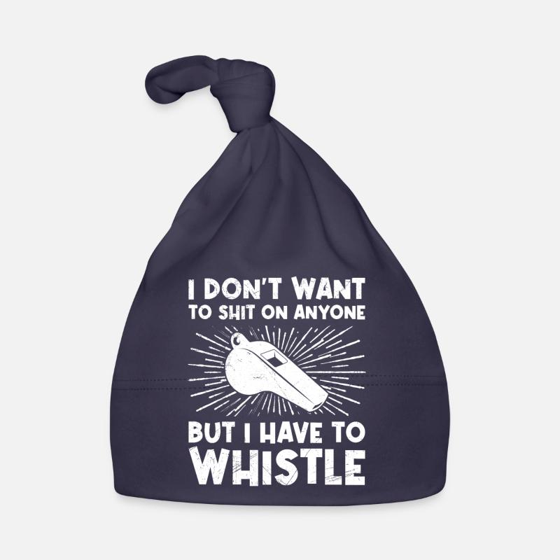 I have to whistle it referee Organic Baby Cap