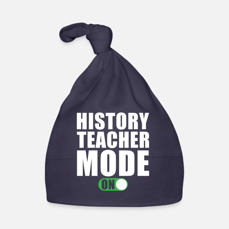 History Teacher Mode On Organic Baby Cap