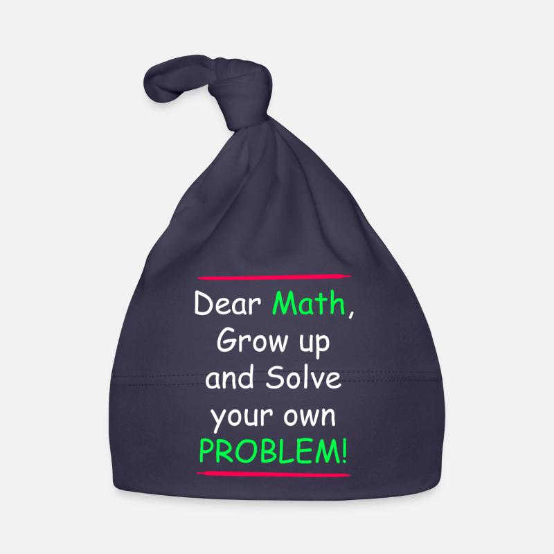 Math grow up and solve your own problem Organic Baby Cap