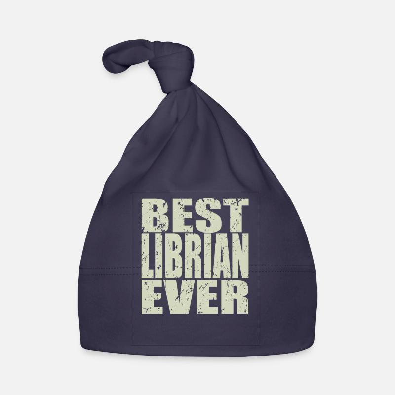 Best Librarian ever Librarian Gift Organic Baby Cap