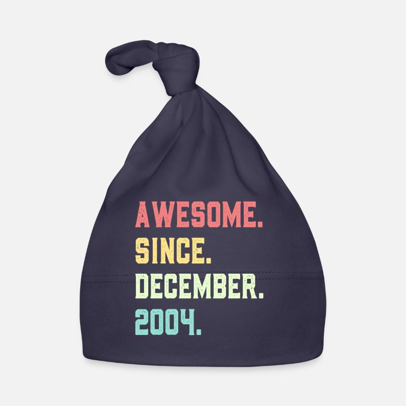 Awesome Since December 2004 Organic Baby Cap