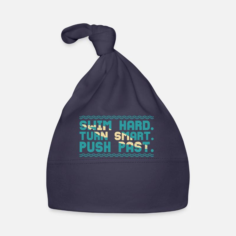 Swim hard Turn smart and push back Organic Baby Cap
