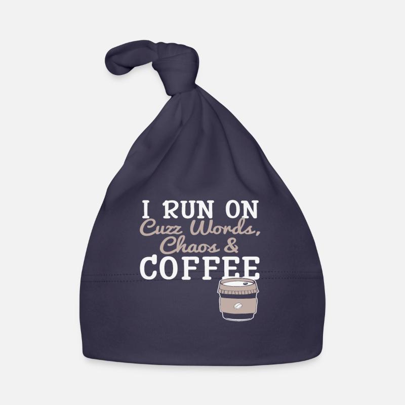 Ich laufe auf Cuzz Words, Choas und Kaffee Kaffee Baby Bio-Mütze