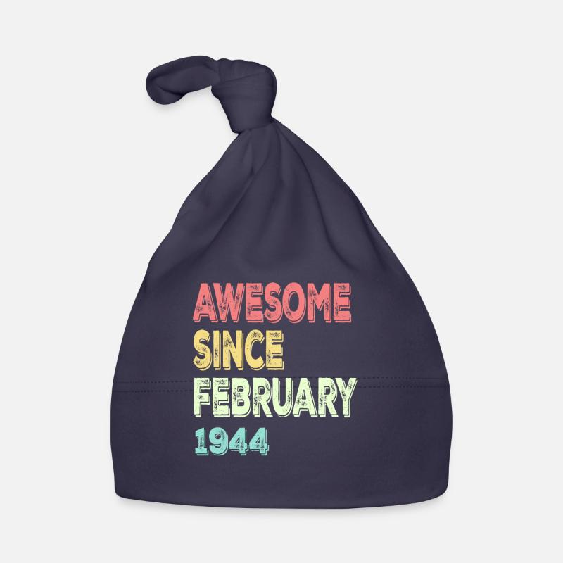 Awesome since March 1944 Organic Baby Cap
