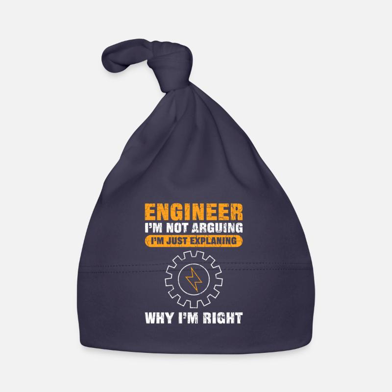 Engineer I'm Not Arguing Funny Engineering Organic Baby Cap