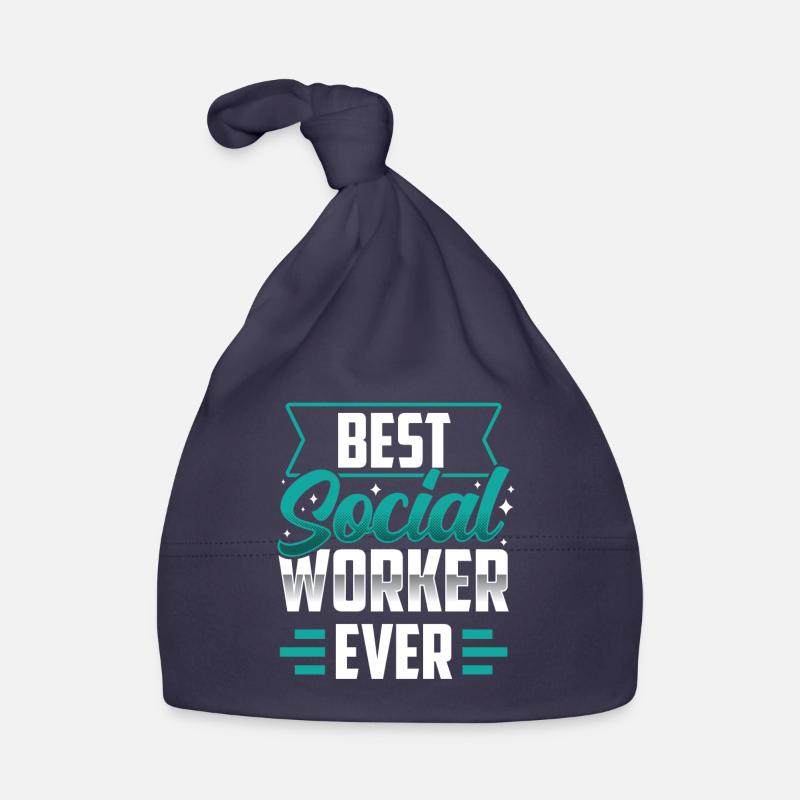 Best Social Worker Ever Social Work Organic Baby Cap
