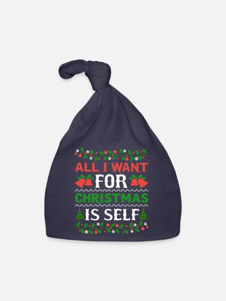 Humor All I Want For Christmas Is Self - Organic Baby Cap - navy - Front