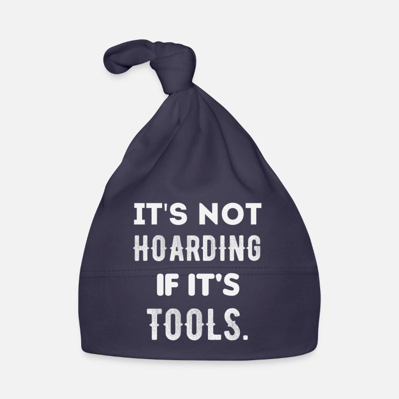 it's not hoarding if it's tools Organic Baby Cap