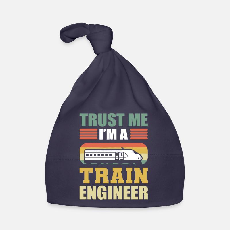 Trust Me I'm A Train Engineer Railroad Engineer Baby Bio-Mütze