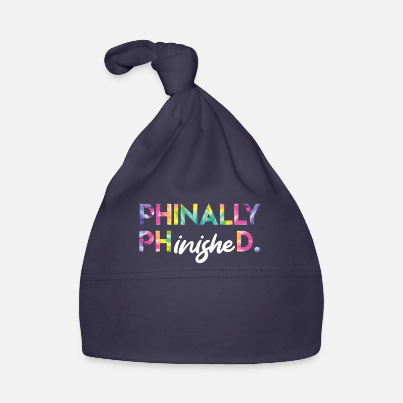Phinally Phinished Ph.D a finalement terminé son doctorat Bonnet bio Bébé