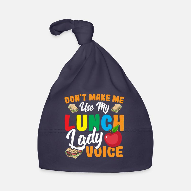 Ne me faites pas utiliser ma cafétéria Lady Voice pour le déjeuner Bonnet bio Bébé