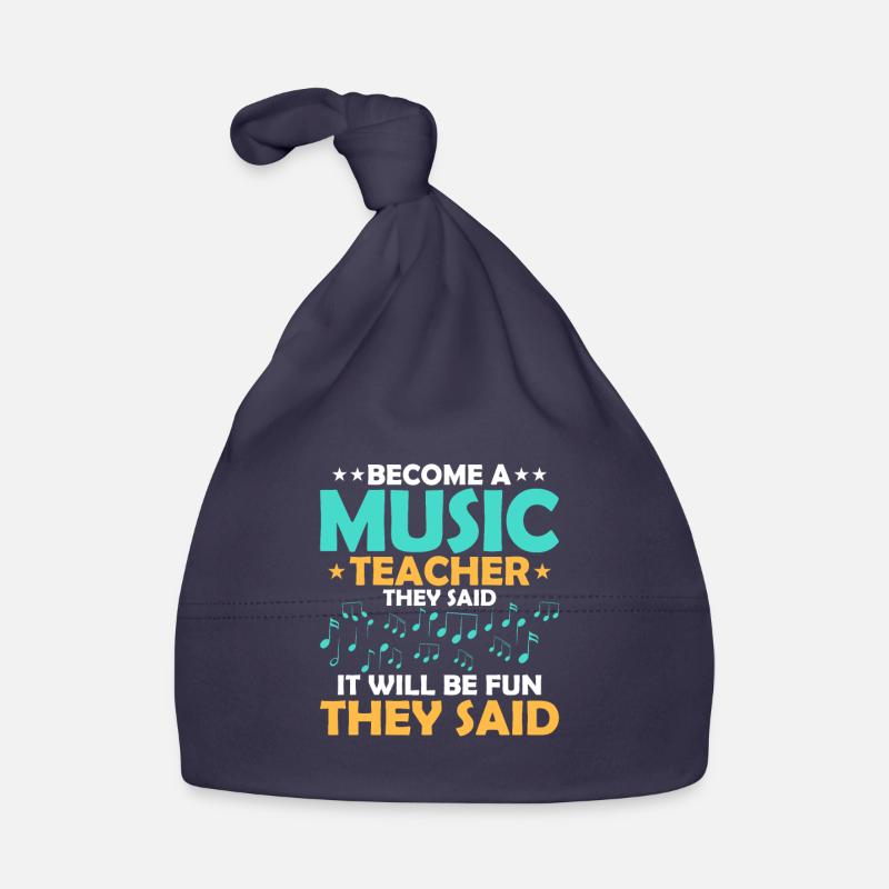 Become A Music Teacher They Said Notes Instruments Organic Baby Cap