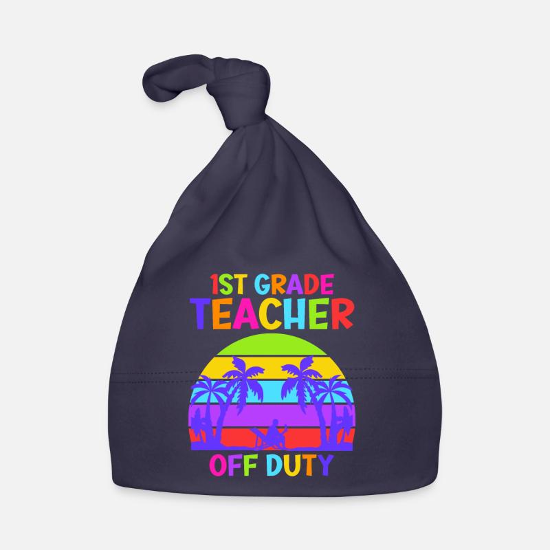 First Class Class Teachers on Vacation Teachers Organic Baby Cap