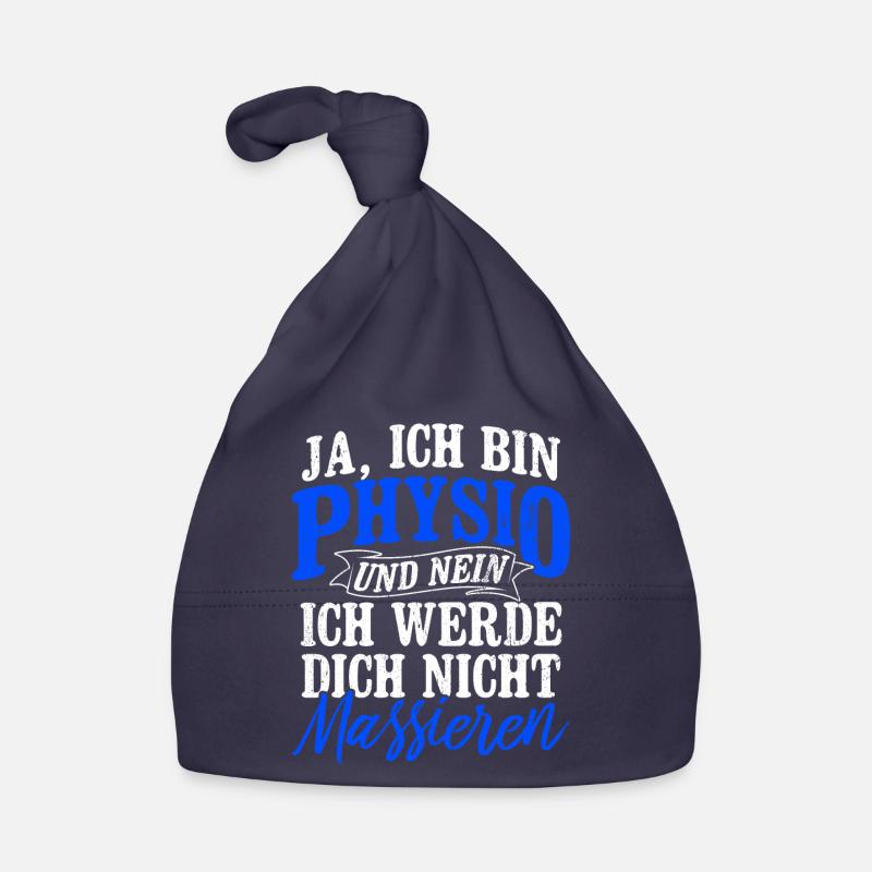 Physiotherapeut Physio Spruch Therapeut Geschenk M Baby Bio-Mütze